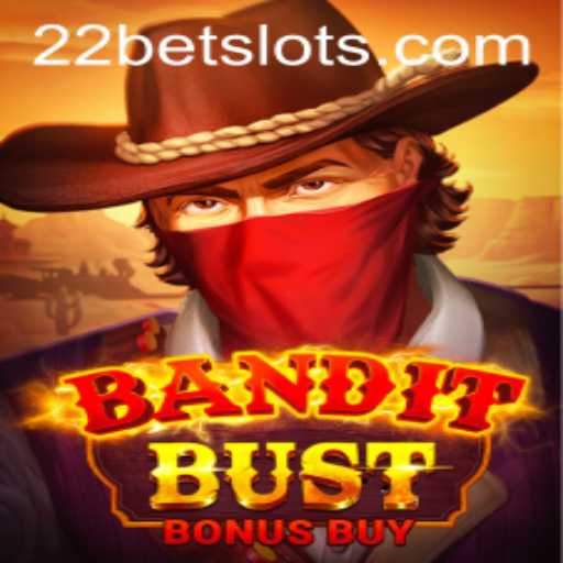 Discover the Exciting World of BanditBustBonusBuy at 22Bet