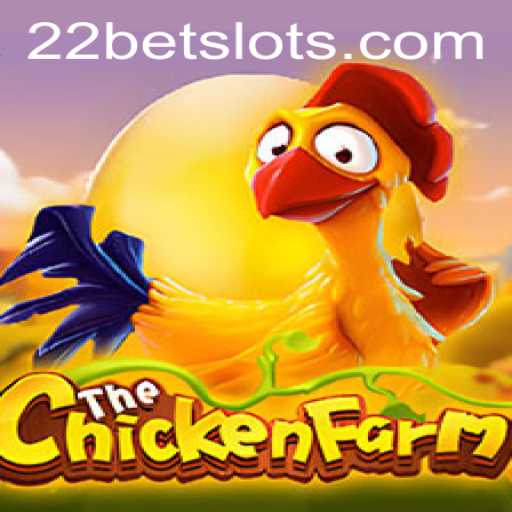 Exploring the World of ChickenFarm: A Thrilling Game on 22Bet