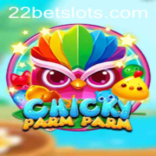 Discover the Exciting World of ChickyParmParm with 22Bet