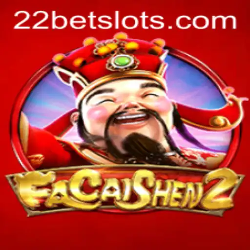Unveiling FaCaiShen2: Your Pathway to Fortune on 22Bet