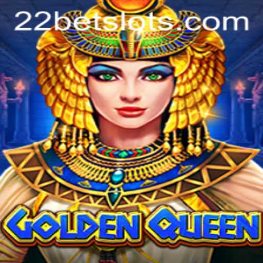 Exploring GoldenQueen: A Glorious Gaming Adventure with 22Bet