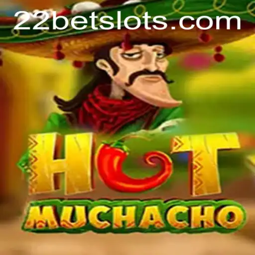 Exploring the Thrilling World of HotMuchacho and 22Bet