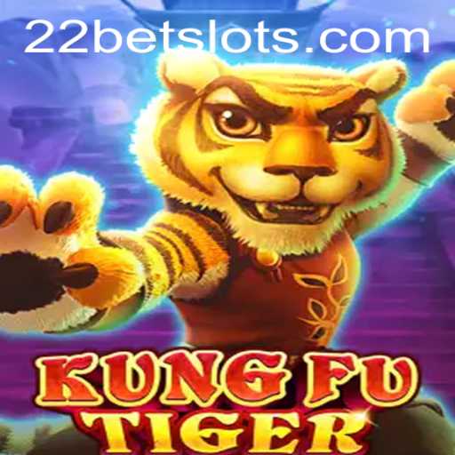 Unleashing the Martial Prowess: Dive into KungFuTiger with 22Bet