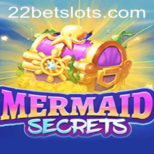 Immerse Yourself in the Mystical World of MermaidSecrets with 22Bet