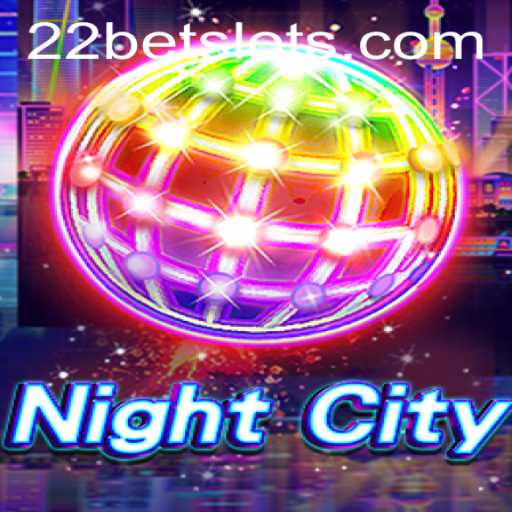 Exploring NightCity: A Revolutionary Game Experience with 22Bet
