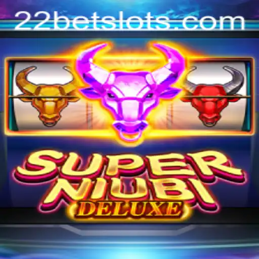 Exploring the Thrills of SuperNiubiDeluxe and 22Bet: A Comprehensive Guide
