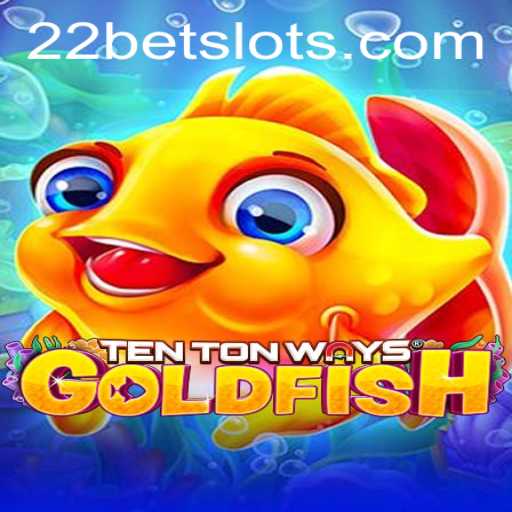 Exploring TenTonWaysGoldfish: A Deep Dive into the Game and its Collaboration with 22Bet