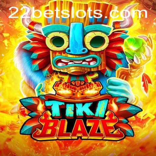 Discover TikiBlaze: The Thrilling New Game on 22Bet